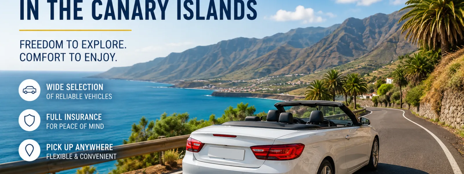 Immagine di copertina noleggio auto Isole Canarie con una cabriolet bianca su una strada costiera panoramica